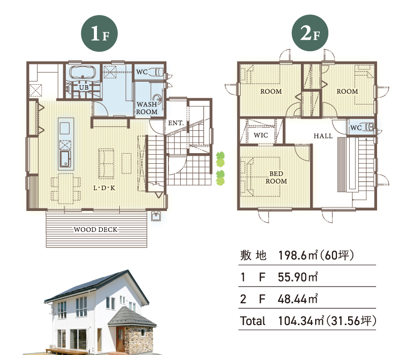 1F・2F間取り図　敷地：198.6㎡(60坪）、1F：55.90㎡、2F：48.44㎡、Total：104.34㎡（31.56坪）